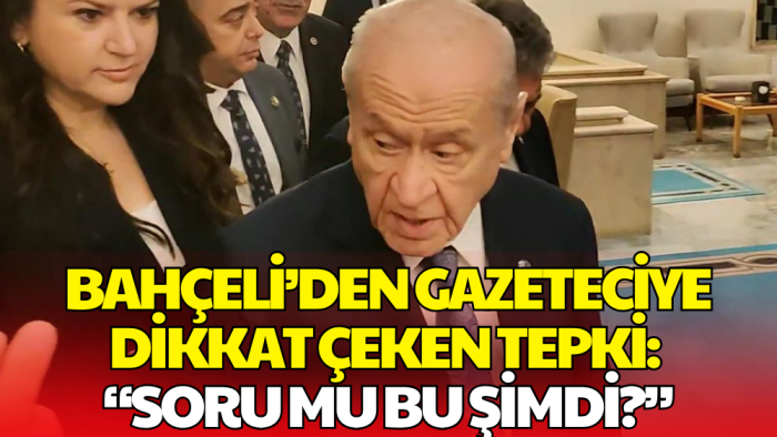 Bahçeli'den 'Terörsüz Türkiye' Sorusuna Sert Yanıt: Soru mu Bu Şimdi?